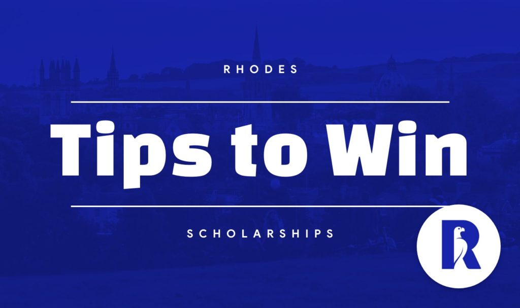 Rhodes Scholarship Tips What You Need To Know Before Applying