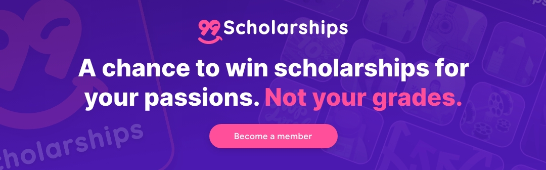 99 Scholarships - A chance to win scholarships for your passions. Not your grades.